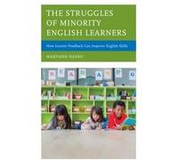 The Struggles of Minority English Learners by Maryann Hasso Unknown (Auteur)