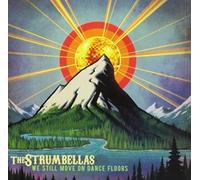 The Strumbellas - We Still Move On Dance Floors [Cd]