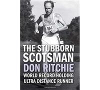 The Stubborn Scotsman by Donald Ritchie Donald Ritchie (Auteur)