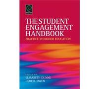 The Student Engagement Handbook: Practice In Higher Education (Hardcover) Elisabeth Dunne, Derfel Owen (Auteur)