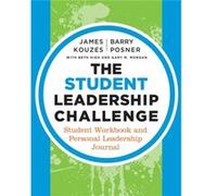 The Student Leadership Challenge by Gary M. Student Leadership Excellence Academy Morgan Collectif (Auteur)