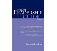 The Student Leadership Guide by Brendon Burchard brendon burchard (Auteur)
