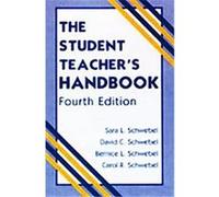 The Student Teacher's Handbook Bernice L. Schwebel, Carol R. Schwebel, David C. Schwebel (Auteur)