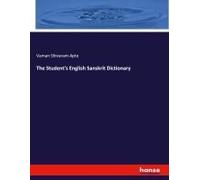 The Student's English Sanskrit Dictionary