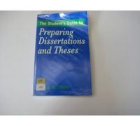 The Students Guide to Preparing Dissertations And Theses