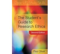 The Student's Guide To Research Ethics