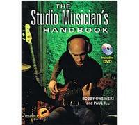 The Studio Musician's Handbook Bobby Owsinski, Paul Ill (Auteur)