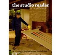 The Studio Reader On the Space of Artists by Rochelle Feinstein