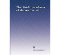 The Studio yearbook of decorative art (Volume 3)