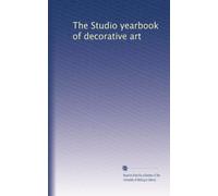 The Studio yearbook of decorative art (Volume 8)