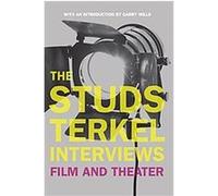 The Studs Terkel Interviews Studs Terkel (Auteur)