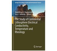 The Study Of Continental Lithosphere Electrical Conductivity, Temperature And Rheology
