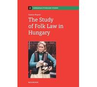 The Study of Folk Law in Hungary