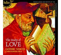 The Study of Love : Chansons & Motets Français du Xive Siècle