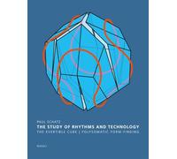 The study of rhythms and technology: The evertible cube - Polysomatic form-finding