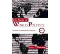 The Study of Word Politics: Volume 1: Theoretical and Methodological Challenges Rosenau, James N. (Auteur)