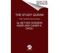 The Study Quran by Mohammed Rustom Paperback Book Seyyed Hossein Nasr, Caner K Dagli, Maria Massi Dakake, Joseph E B Lumbard (Auteur)
