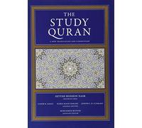 Seyyed Hossein Nasr et al. – The Study Quran: Étude du Coran avec commentaires classiques – Broché
