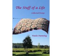The Stuff Of A Life