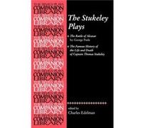 The Stukeley Plays Charles Edelman (Auteur)