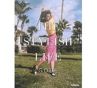 The Stylish Life - Golf
