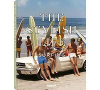 The Stylish Life: Surfing /anglais