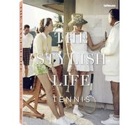 The Stylish Life: Tennis – teNeues