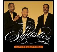 Stylistics,the - Love is Back in Style [Import]