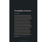The Stylistics of Humour