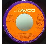 THE STYLISTICS - The Stylistics 45 RPM If you are there / Funky weekend