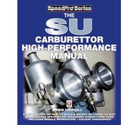 The Su Carburettor High Performance Manual