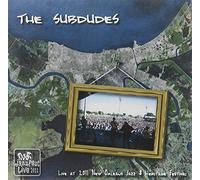 The Subdudes - Live at Jazz Fest 2011