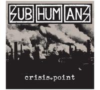 Subhumans Crisis Point White & Black Galaxy (Vinyl)