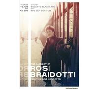 The Subject Of Rosi Braidotti