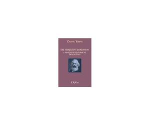 The Subjective Dimension Of Marxist Historical Dialectics
