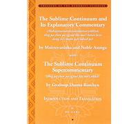 The Sublime Continuum and its Explanatory Commentary / The Sublime Continuum Supercommentary