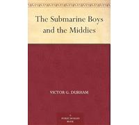 The Submarine Boys and the Middies