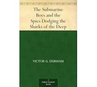 The Submarine Boys and the Spies