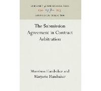 The Submission Agreement In Contract Arbitration
