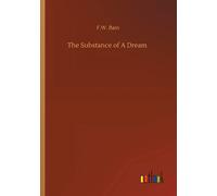 The Substance Of A Dream