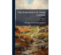 The Substance of Some Letters