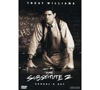 The Substitute 2: School's Out by Treat Williams