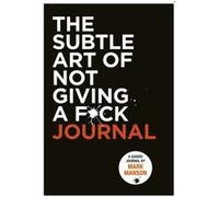 Mark Manson Subtle Art of Not Giving a Fck Journal (Poche)