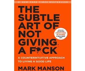 The subtle art of not giving a f*ck Mark Manson (Auteur)