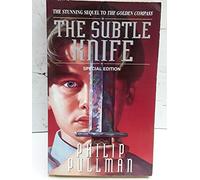 The Subtle Knife (His Dark Materials, Book 2)