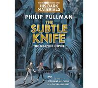 The Subtle Knife Graphic Novel