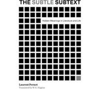 The Subtle Subtext - Laurent Professor of Greek Language and Literature Pernot - Pennsylvania State University Press - Livre en Anglais - Hardback Laurent Professor of Greek Language and Literature Pe