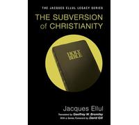 The Subversion of Christianity