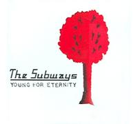 THE SUBWAYS - Young For Eternity (Korea Edition)