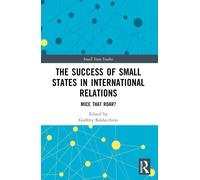 The Success Of Small States In International Relations